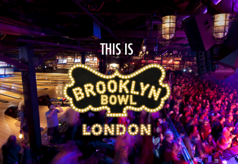 Boulingo ir muzikos fanams Londone duris atvėrė kėglinė „Brooklyn Bowl“