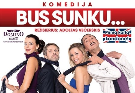 Lietuviškas spektaklis "Bus sunku..." - jau šį sekmadienį Londone