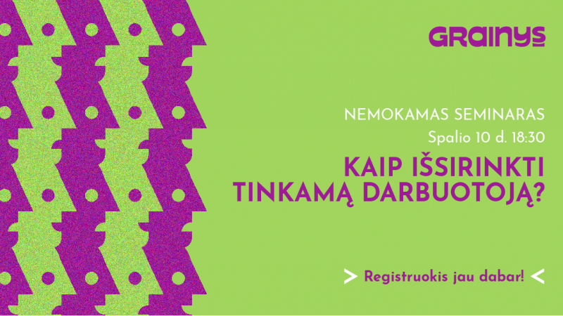 Londone - seminaras „Kaip išsirinkti tinkamą darbuotoją?"