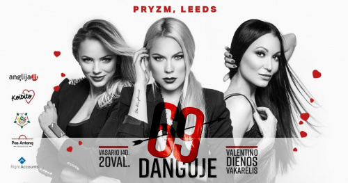 Valentino dienos vakarėlis Leeds - su "69 Danguje"!